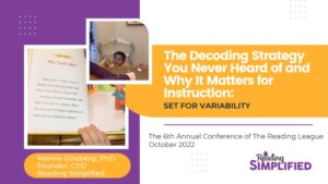 Set for Variability: The Decoding Strategy You Never Heard Before & Why It Matters for Instruction