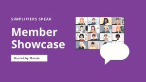 Simplifiers Speak-Member Showcase
