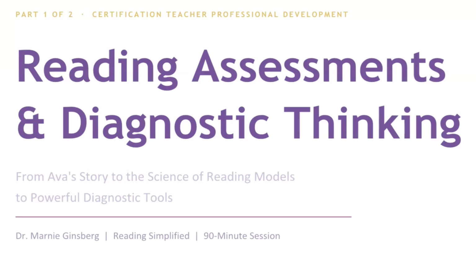 Assessments Advanced Workshop – Reading Simplified Academy